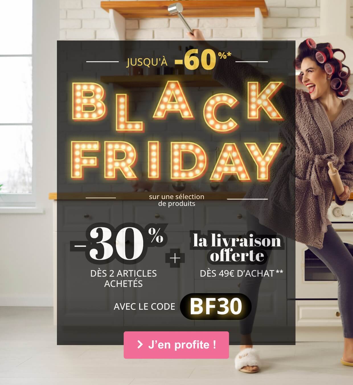 Le Black Friday c'est par ici !