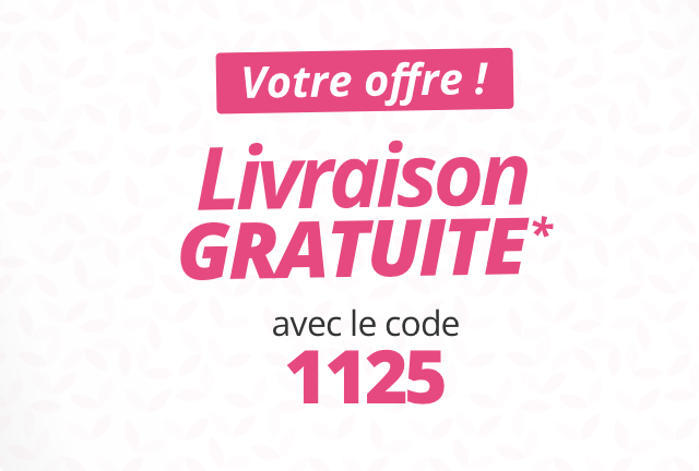 Livraison gratuite* avec le code 1125